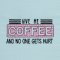 Give me Coffee!